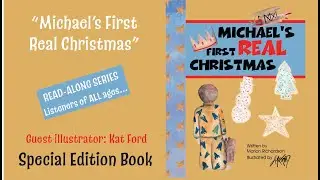 Christian Children's Book &copy; Michael's First REAL Christmas collaboration with artist Kat Ford