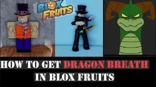 I FINALLY UNLOCKED DRAGON BREATH IN BLOX FRUIT #dragon breath # blox fruit # Roblox #fighting style