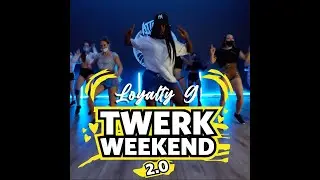 ATTITUDE TWERK WEEKEND: LOYALTY G