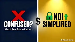Unlock Your Wealth (NOI Simplified) | Real Estate Investing Secret?