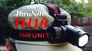 ThruNite TH10 Headlamp | Review