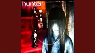HUNTER (SUPER SLOWED)