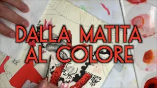 DALLA MATITA AL COLORE - lezionidifumetto.it