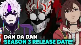 DAN DA DAN SEASON 3 RELEASE DATE - [Situation]