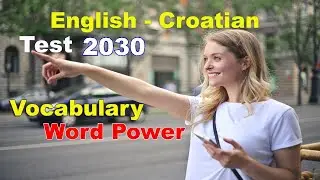 English Croatian Vocabulary Word Power Test 2030