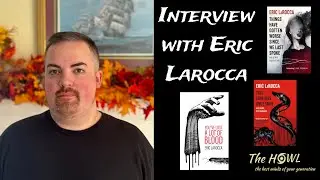 Eric LaRocca Interview