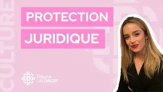 Quelles sont les garanties de la protection juridique ?