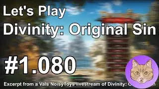 Divinity: Original Sin Livestream: A Chill In The Air :: 1.080