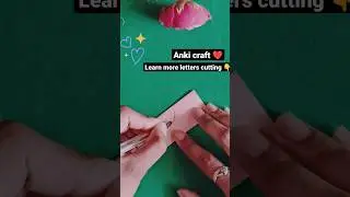B' letter cutting ✂️☺️ #shortsfeed #youtubeshorts #art #diy #crafts #shorts #papercraft #tranding