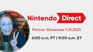 LIVE REACT - Nintendo Partner Showcase (July 31, 2025)