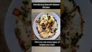 INTRODUCING BEENISH MATEEN KITCHEN #shorts #youtubeshorts #recipe