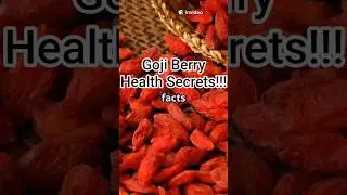 5 Goji Berry Health Secrets Your Doctor Won't Tell You! #healthyliving #fruitfacts #nutritionfacts