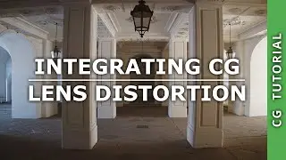 Integrating CG - Part 3.1 - Matching Lens Distortion