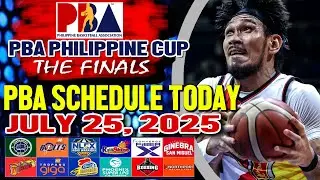 PBA SCHEDULE TODAY July 25, 2025 | Pba Philippine Cup