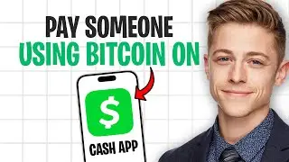How to Pay Someone Using Bitcoin on Cash App (2026) ✅