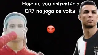 Hoje eu vou enfrentar o Cristiano Ronaldo no jogo de volta vamos ver quem vai vencer 😡