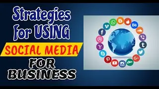 Mastering the Art of Social Media: Strategies for Business Success