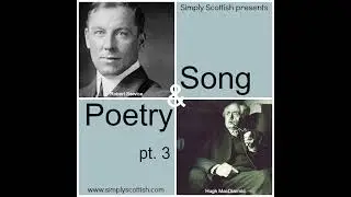 Scottish Poetry & Song, pt. 3
