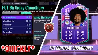 КАК БЫСТРО ПРОЙТИ FUT BIRTHDAY CHOUDHURY! - FIFA 21 Ultimate Team