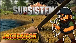 Subsistence Alpha 66 Deutsch 🏹 Es ist Jagdsaison #63