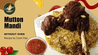 Mutton Mandi Without Oven | Mutton Raan (Leg) Steam Roast | How to Make Arabic Mandi Recipe at Home