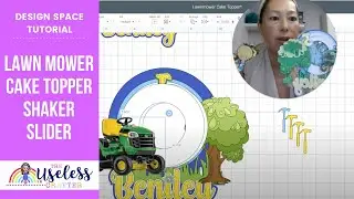 DIY Lawn Mower Cake Topper Shaker and Slider (for Bentley) | John Deere Cake Topper Cricut Tutorial