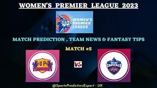 DC-W vs UPW Match#5🤑|WPL-2023|Dream 11 - Team news| Best 11|Fantasy 11 Tips | Fantasy Cricket Team