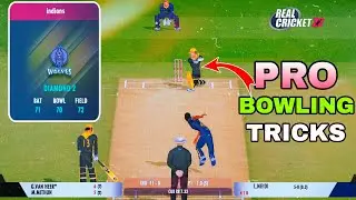 PRO BOWLING TRICKS😍 || REAL CRICKET 22🔥 ||