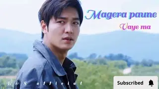 मागेर पाउने भए -Magera Paune Bhaye ma/new corean video 