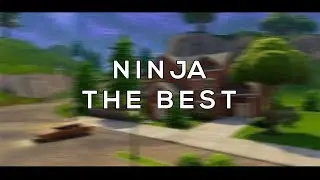 The Best - A Ninja Fortnite Montage