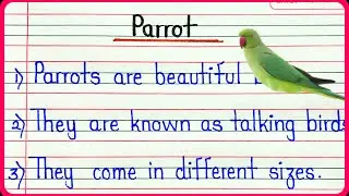 Parrot essay in english 10 lines || About parrot || 10 lines on bird parrot