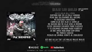 Aleja las malas (7)– Arte Elegante ft. ADN (Prod. Kasio El Arquitecto) (Video Lyrics)