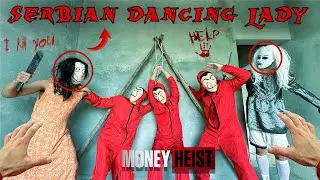 MONEY HEIST ESCAPING SERBIAN DANCING LADY 80 | Epic Parkour POV HORROR Movie Chase