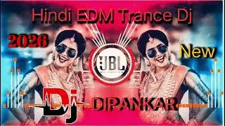 Hindi EDM TRANCE DJ REMIX Dipankar Remix dj insta..iam_dipankar