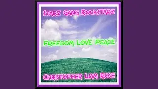 Freedom Love Peace