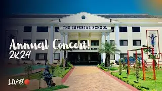 THIRD ANNUAL CONCERT, 2024 | IMPERIAL SCHOOL - GREEN CAMPUS, ADAMPUR!