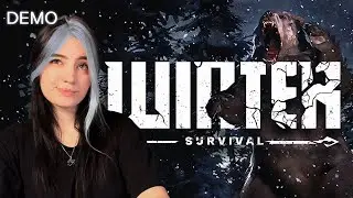 Выжить зимой и не сойти с ума ▲ Winter Survival DEMO