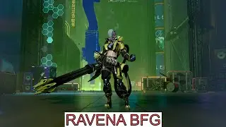 ETERNAL EVOLUTION: RAVENA (BFG) A10 BEAST!