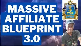 Massive Affiliate Blueprint 3.0: DFY Affiliate Marketing