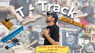 T-Track Upgrades Every Miter Saw Needs