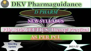 Pharmaceutics|  D. Pharm 1st year Syllabus 2023 | D pharma new syllabus| PCI /DKV Pharmaguidance