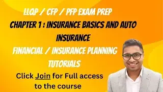 LLQP / CFP Canada / Financial Planning - Chapter 1 : Insurance Basics and Auto Insurance