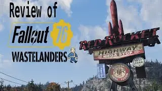 Fallout 76 Wastelanders Review