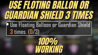 USE FLOTING BALLON OR GUARDIAN SHIELD 3 TIMES | SPECTRAL ENSEMBLE ACHIEVEMENT 