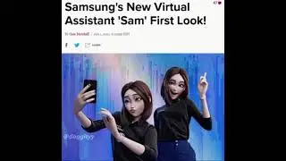 Samsung Assistant - SAM (edit) by @doggityy (funny)