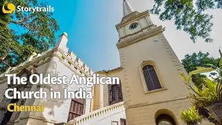 The Oldest Anglican Church in India