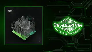 The Algorithm - Deadlock (Feat. Igorrr) [Brute Force]