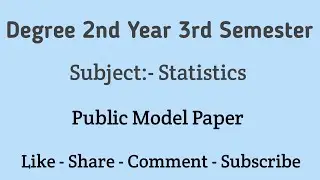 Degree 2nd Year 3rd Semester Statistics Previous Model Paper