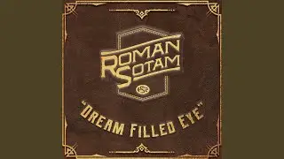 DREAM FILLED EYE