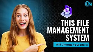 How to Use ILN for Better File Organization